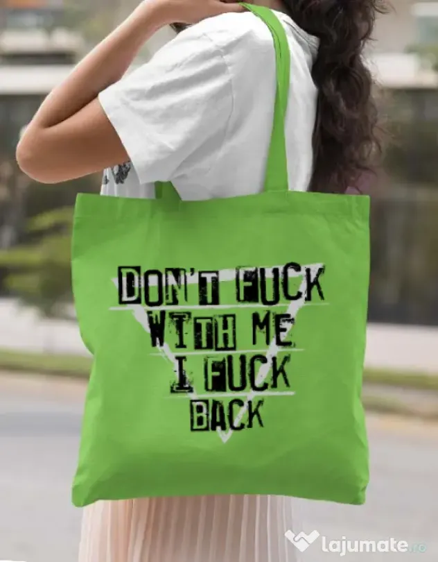 Sacosa din panza I fuck back Verde mar