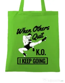 Sacosa din panza I keep going Verde mar