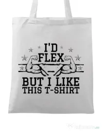 Sacosa din panza I like this tshirt Alb