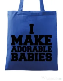 Sacosa din panza I make adorable babies Albastru regal