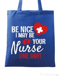 Sacosa din panza I may be your nurse Albastru regal