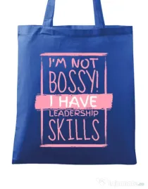 Sacosa din panza I’m not bossy Albastru regal