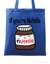 Sacosa din panza If you are nutella Albastru regal