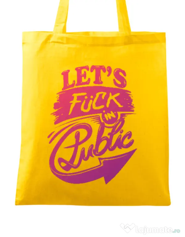 Sacosa din panza Let's fuck in public Galben