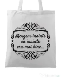Sacosa din panza Mergem inainte Alb