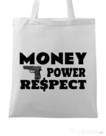 Sacosa din panza Money, power,respect Alb