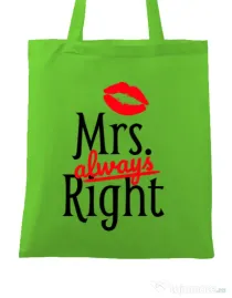 Sacosa din panza Mrs always right Verde mar