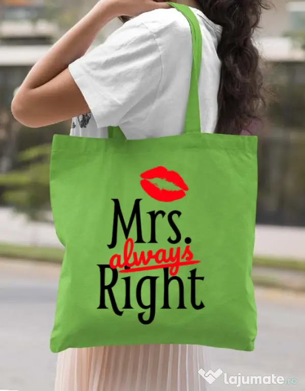 Sacosa din panza Mrs always right Verde mar