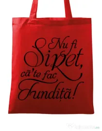 Sacosa din panza Nu fi siret Rosu