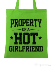 Sacosa din panza Property of a hot girlfriend Verde mar