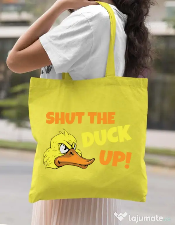 Sacosa din panza Shut the duck up Galben