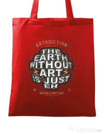 Sacosa din panza The Earth Without Art Rosu