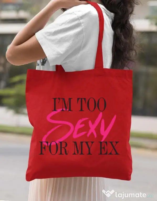 Sacosa din panza Too sexy for my ex Rosu