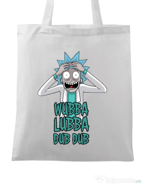 Sacosa din panza Wubba Lubba Dub Dub Alb