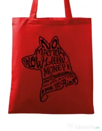 Sacosa din panza A Dog Makes You Rich Rosu