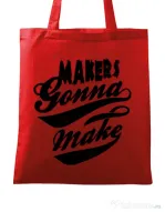 Sacosa din panza Makers gonna make Rosu