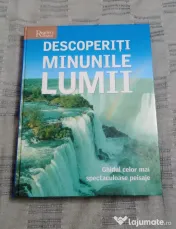 Carte enciclopedie Descoperiti minunile lumii Reader’s Digest 2006