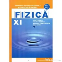 Fizica F1, F2. Manual pentru clasa a 11-a - Mihai Popescu