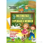 Matematica si explorarea mediului pentru elevii claselor 3-4. Exercitii si probleme, teste de evaluare - Catalin-Petru Nicolescu