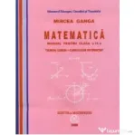 Manual Matematica pentru clasa a 9-a Trunchi Comun + Curriculum Diferentiat - Mircea Ganga