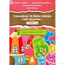 Comunicare in limba romana. Caiet de Scriere clasa 1 - Dumitru Paraiala