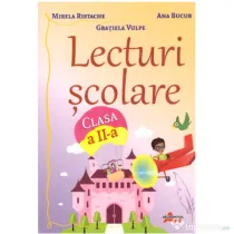 Lecturi scolare pentru clasa 2 - Mirela Ristache