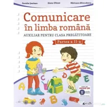 Comunicare in limba romana, clasa pregatitoare, semestrul 2 - Aurelia Seulean