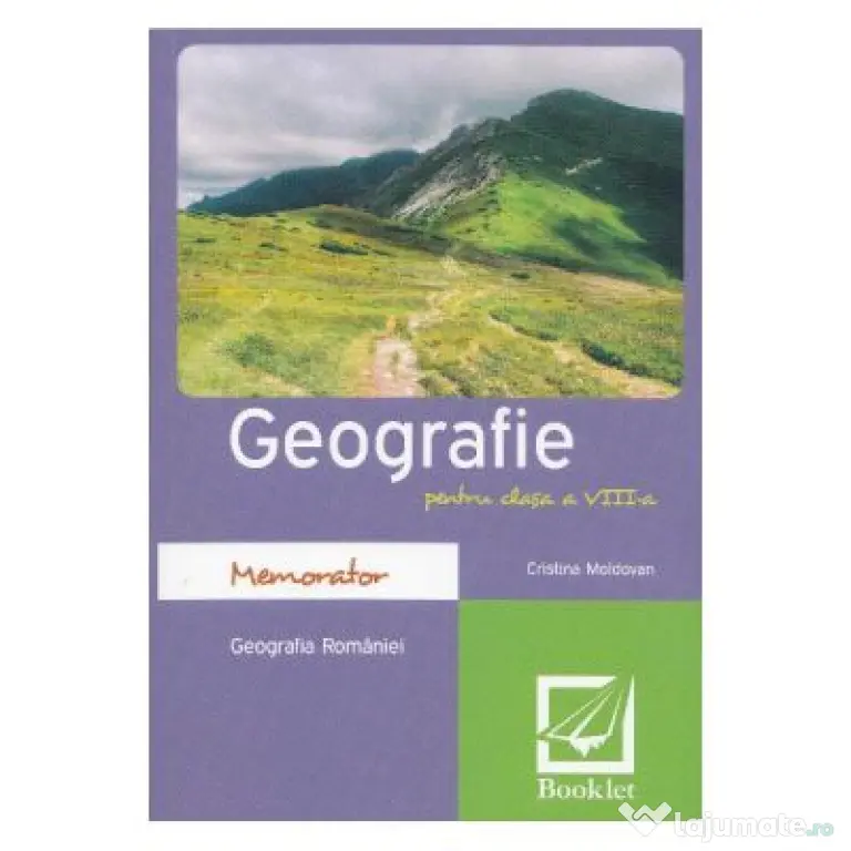 Memorator de geografie. Clasa a 8-a - Cristina Moldovan