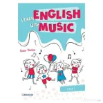 Learn english with music. Clasa 1 - Elena Sticlea