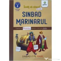 Sinbad marinarul. Carte cu abtibilduri pentru citit pe silabe - Nicolae Tonita