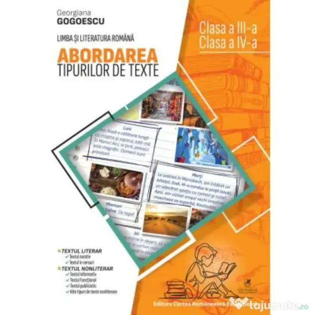 Abordarea tipurilor de texte clasele 3-4 - Georgiana Gogoescu