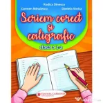 Scriem corect si caligrafic, clasa a 2-a - Rodica Dinescu