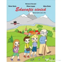 Educatie civica. Manual clasa a 3-a - Victor Bratu