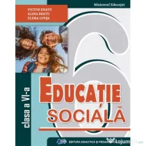 Educatie sociala. Manual pentru clasa a 6-a - Victor Bratu