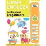 Limba engleza pentru clasa pregatitoare. Workbook - Arina Damian