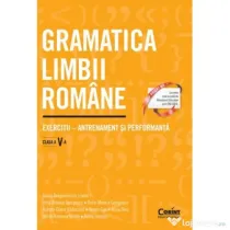Gramatica limbii romane. Exercitii - antrenament si performanta. Clasa a 5-a - Adina Dragomirescu