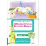 Calatorie prin lumea textelor literare. Clasa a 2-a. Partea 2 (E) - Camelia Stavre