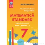 MATEMATICA STANDARD clasa a 7-a. Aritmetica, algebra, geometrie. Partea 1, modulele 1-2 - Paul-Cosmin Manea