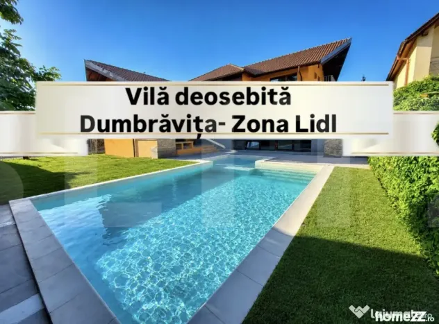 Vilă deosebită cu piscină, Dumbrăvița(Zona Lidl)