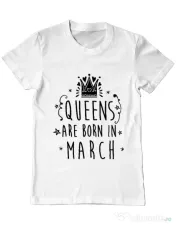 Tricou ADLER barbat Queens are born in March Alb 