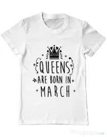 Tricou ADLER barbat Queens are born in March Alb