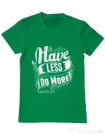 Tricou ADLER barbat Have less do more Verde mediu