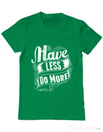 Tricou ADLER barbat Have less do more Verde mediu