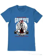 Tricou ADLER barbat Go heavy or go home Albastru azuriu