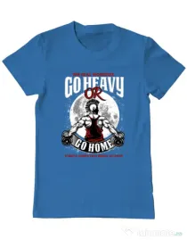 Tricou ADLER barbat Go heavy or go home Albastru azuriu