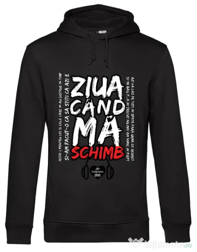 Hoodie barbat cu gluga ziua cand ma schimb Negru