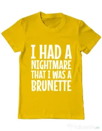 Tricou ADLER barbat I had a nightmare Brunette Galben