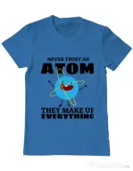 Tricou ADLER barbat Never trust an atom Albastru azuriu