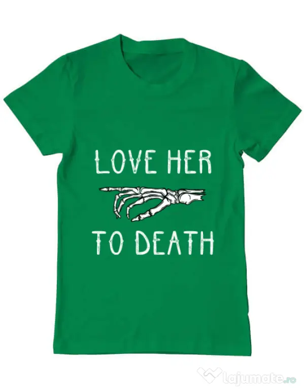 Tricou ADLER barbat Love her to death Verde mediu