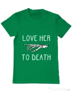 Tricou ADLER barbat Love her to death Verde mediu